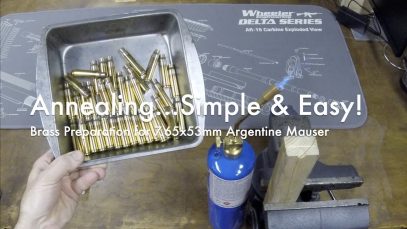 WCChapin | Annealing…Simple and Easy! – 7.65x53mm Argentine Mauser