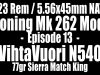.223 Rem – 77gr Sierra Match King with VihtaVuori N540