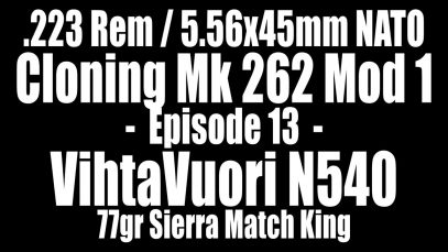 .223 Rem – 77gr Sierra Match King with VihtaVuori N540
