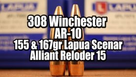 308 Win - AR-10 - Lapua Scenar 155 & 167gr with RL 15 13 308 Win – AR-10 – Lapua Scenar 155 & 167gr with RL 15