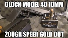 Glock 40 10mm 200gr Speer Gold Dot Review