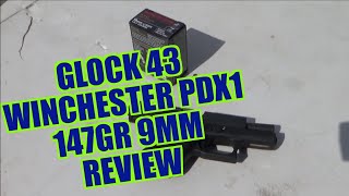 Glock 43 Winchester PDX1 147gr Review