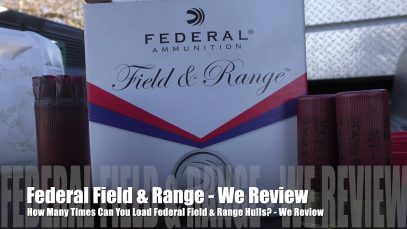 How Many Times Can You Load Federal Field & Range? – We Review
