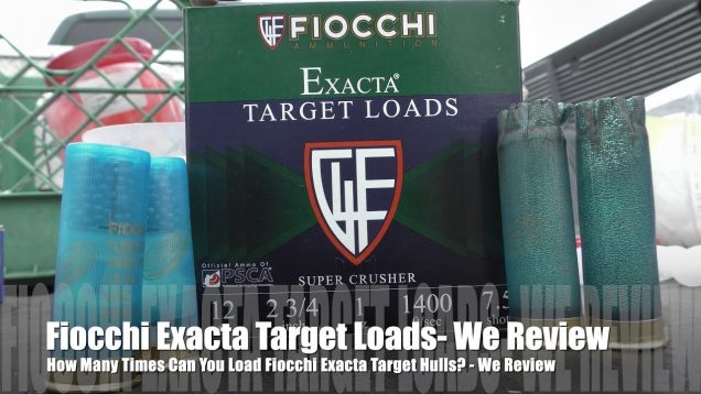 How Many Times Can You Load Fiocchi Hulls – EXACTA SUPER CRUSHER EDITION!