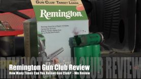 How Many Times Can You Load Remington Gun Club? – We Review