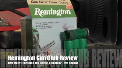 How Many Times Can You Load Remington Gun Club? – We Review