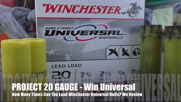 How Many Times Can You Load Winchester Universal- PROJECT 20 GAUGE EDITION!