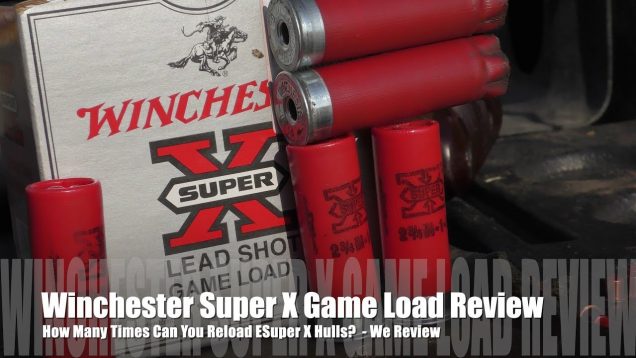How Many Times Can You Load Winchester Super X Hulls? – We Review