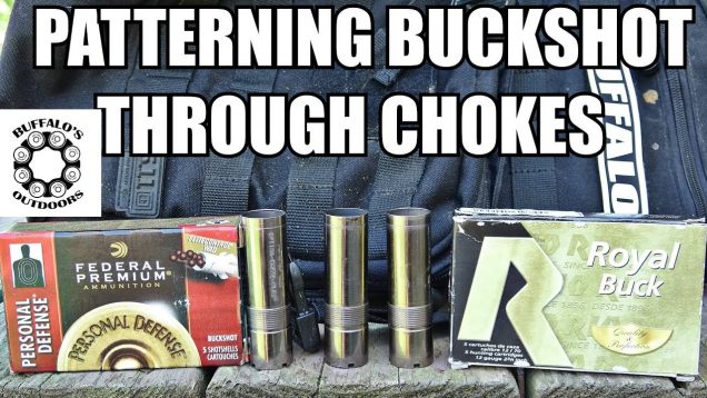 Patterning 00 Buckshot part 3 – through different chokes
