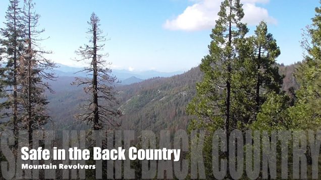 Safe in the Backcountry – Mountain Revolvers