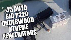 Sig P220 .45 Auto Underwood Xtreme Penetrators