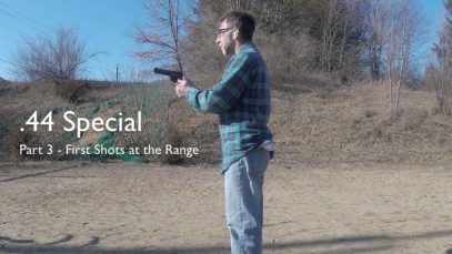 WCChapin | 44 Special – Part 3 – First Shots at the Range
