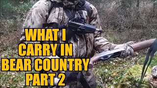 What I Carry in Bear Country Part Deux