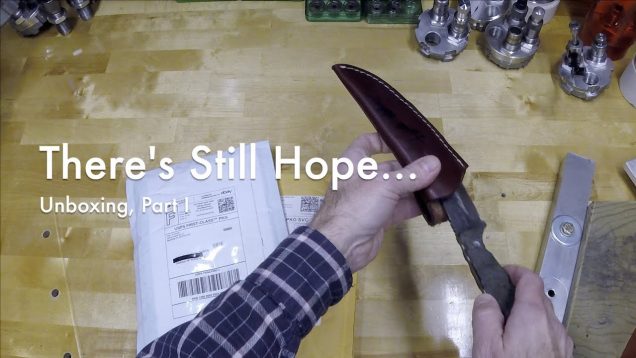 WCChapin | There’s Still Hope… Unboxing, Part I