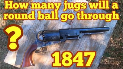 Part one How many jugs of water will it take to stop a Colt  Walker round ball ?