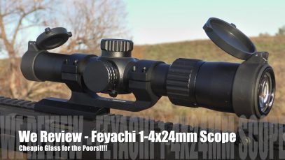 Feyachi 1-4 x24mm – Optics for Us Poors!