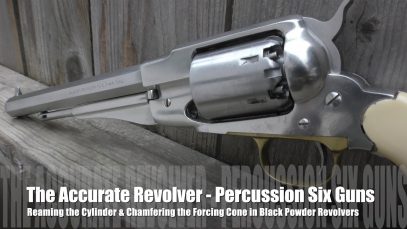 The Accurate Revolver – Percussion Guns