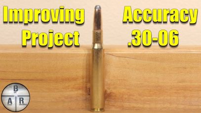 Improving your rifle accuracy – .30-06 Springfield