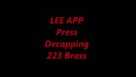 LEE APP Press Decapping 223 Brass