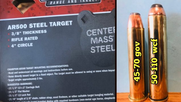 Part 2. 3/8″ AR500 steel target ? 50-110 WCF lever action