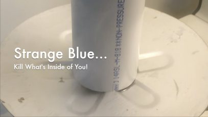 WCChapin | Strange Blue…Kill What’s Inside of You!