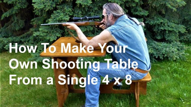 How To Make A Shooting Table From One 4 x 8 Sheet of Plywood