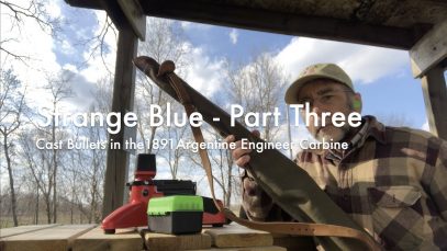 WCChapin | Strange Blue – Part Three…Cast Bullets in the 1891 Argentine Engineer Carbine