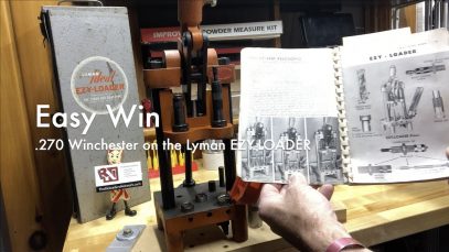 WCChapin | Easy Win – .270 Wincheser on the Lyman EZY-LOADER