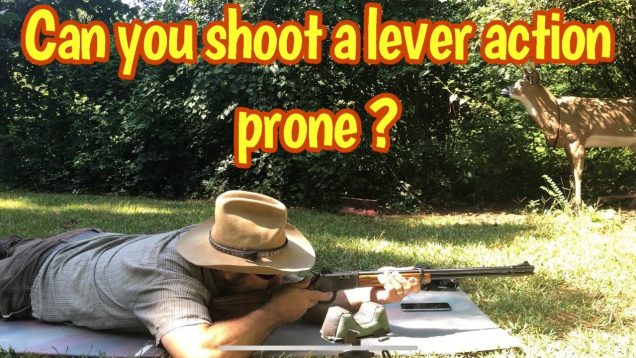 Myth or fact that lever actions can be shot from a prone position?