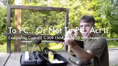 WCChapin | To PC or Not to PC, Act 2 – LEE C309-150-F in .30-30 Winchester