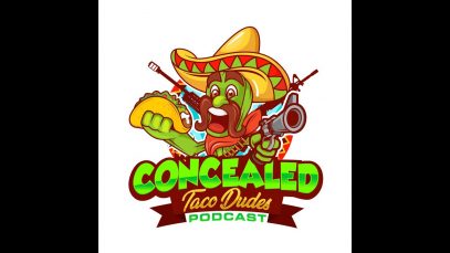 Episode 68 – Concealed Taco Dudes Podcast (audio only)