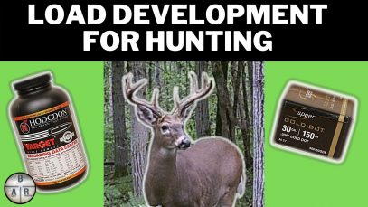 Load Development for Hunting – 308 Winchester