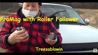 ProMag with Roller Follower