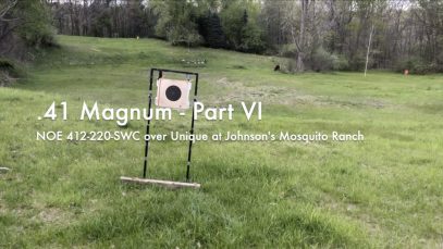WCChapin | 41 Magnum – Part VI – NOE 412-220-SWC over Unique at Johnson’s Mosquito Ranch