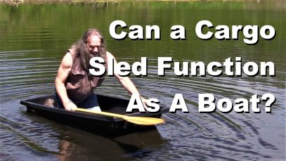Can A Cargo Sled Function As A Boat? (or how to stress-out your wife)
