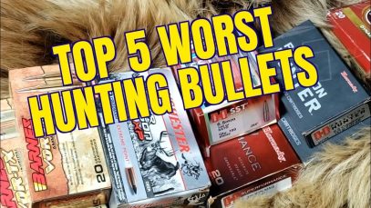 TOP FIVE WORST HUNTING BULLETS