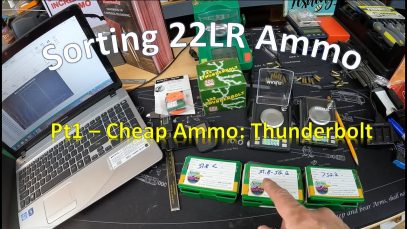 22LR Sorting   Pt1 – Thunderbolt