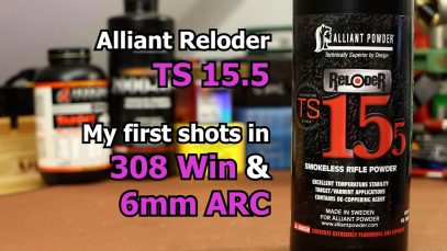 Alliant Reloder TS 15.5 – 308 Win and 6 ARC