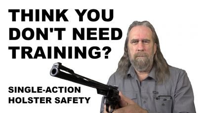 Seldom Mentioned Danger Single Action Shooting