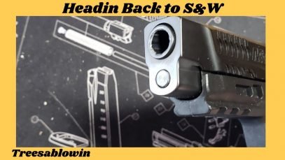 Headin Back to S & W