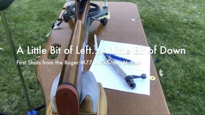 WCChapin | A Little Bit of Left…A Little Bit of Down | First Shots from the Ruger M77 in 7x57mm Mauser