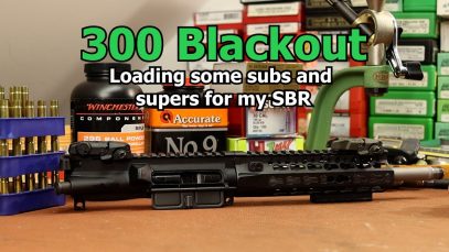 300 Blackout – Loading for my SBR