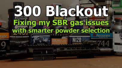 300 Blackout – Picking better powders to fix my gas problems