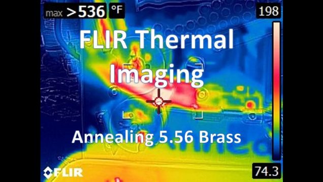 Flir Thermal Imaging  – Hazzbro thermal shields & annealing 5.56 brass on the Annealeez 2.0