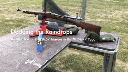 WCChapin| Dodging the Raindrops | Another Box of PPU 8×57 Mauser in the M.24/47 Yugo