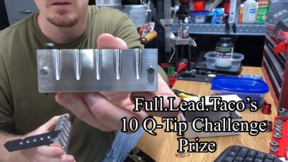 Full.Lead.Taco’s 10 Q-Tip Challenge Prize