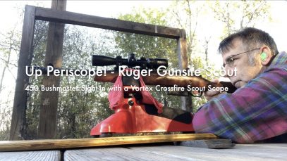 WCChapin | Up Periscope! – Ruger Gunsite Scout | 450 Bushmaster Sight-In with a Vortex Crossfire Scout Scope