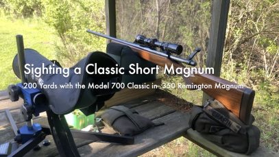 Sighting a Classic Short Magnum | Remington 700 Classic in .350 Rem Mag