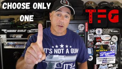 Choose Only One – TheFirearmGuy