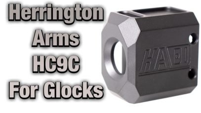 Herrington Arms HC9C Comp for Glock Review